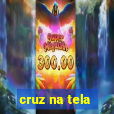 cruz na tela